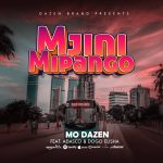 Mo Dazen Ft Adasco Elisha Mjini Mipango