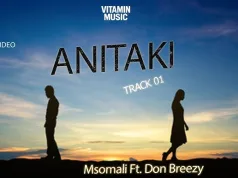 Ep:Msomali Vitamini Ft Don Breezy Anitaki(Official Audio)Track 1